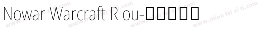Nowar Warcraft R ou字体转换